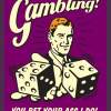 Staying Ahead of the Gaming Makes Dollars and Sense