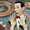 Beware the Pee Wee Hermans of online gaming!