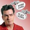 Charlie Sheen: cautionary tale or 'work hard, play hard' role model?