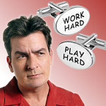 charlie-sheen-work-hard-play-hard