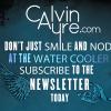 Subscribe to the CalvinAyre.com Weekly Newsletter