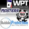 WPT Jacksonville, WSOP-C Lake Tahoe, EMOP Riga plus BubbleProtection.com