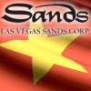 Las Vegas Sands eyes two Vietnamese projects; Nevada casino tax going up?