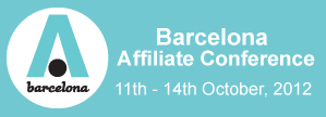 Barcelona Affiliate Conference 2012
