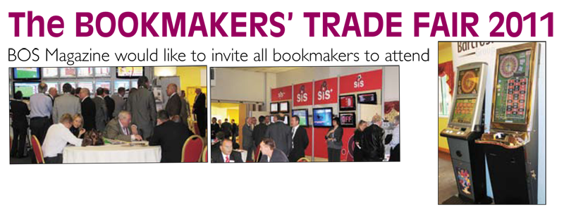 The BOOKMAKERS’ TRADE FAIR 2011