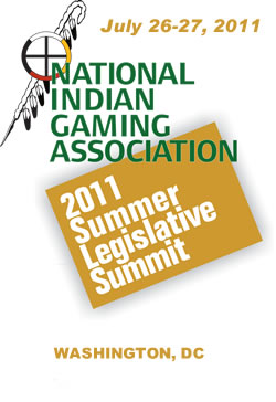 NIGA - National Indian Gaming Association Summer Legislative Summit