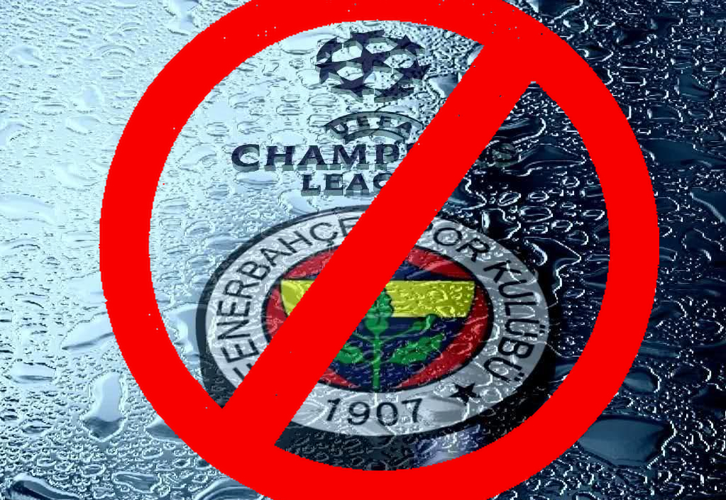 Fenerbahce banned