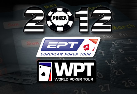 Five on Friday - Upcoming 2012 Poker Tournaments to Watch - EPT-WPT