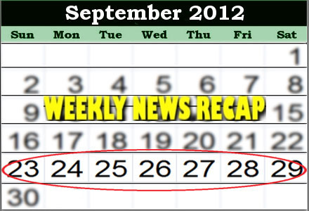 Weekly recap Sept-29-2012