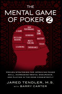 Jared Tendler and The Mental Game of Poker 2