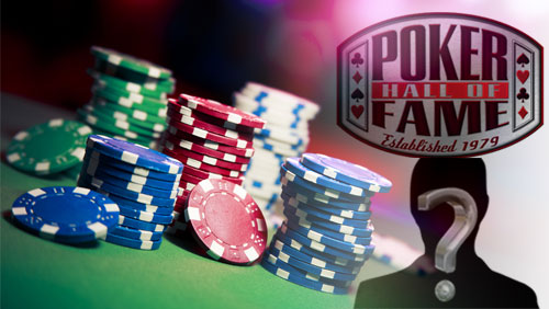 2014 Poker Hall of Fame: Who Do You Feel Deserves a Spot?