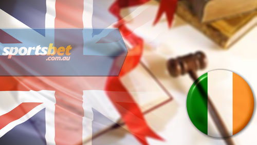 Ireland not part of new UK advertising regulations; Sportsbet closes UK customer accounts