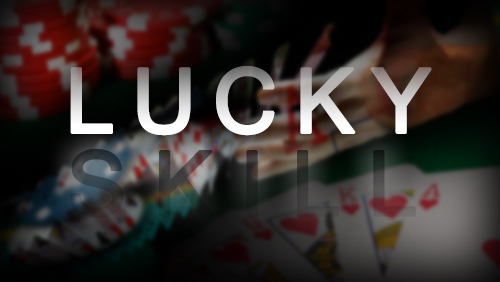 Confessions of a Poker Writer: I Would Rather be Lucky Than Good