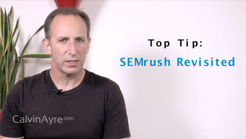 SEO Tip of the Week: SEMrush Revisited
