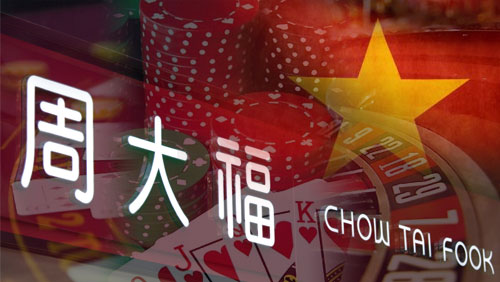 Chow Tai Fook continues overseas casino expansion with planned $4 billion project in Vietnam