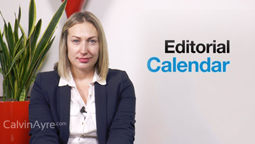 Content Marketing Tip of the Week: Have an Editorial Calendar and Stick to it