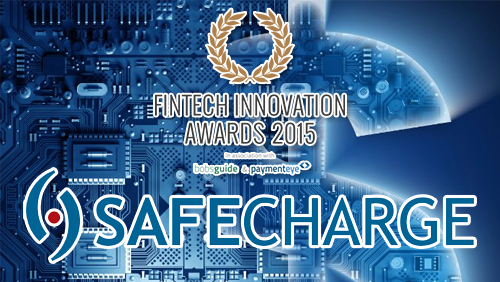 SafeCharge wins at prestigious inaugural FinTech Awards