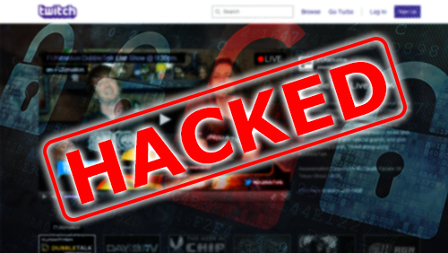 Twitch Gets Hacked