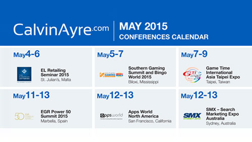 CalvinAyre.com Featured Conferences & Events: May 2015