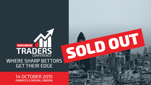 The First Annual Matchbook Traders Conference is a sell out