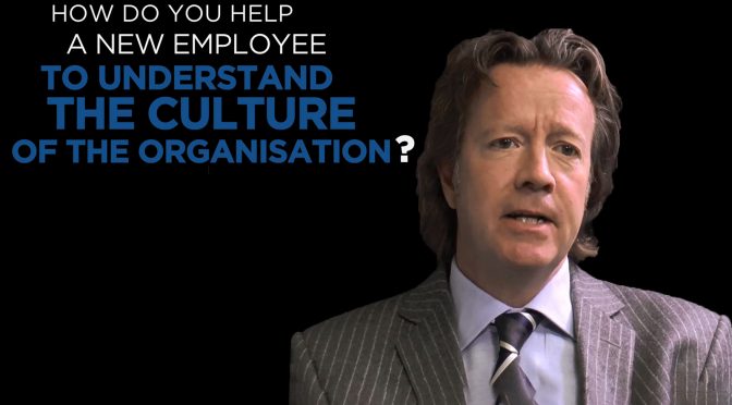 Andy McIver: Shared Experience - How do you help a new employee to understand the culture of the organisation?