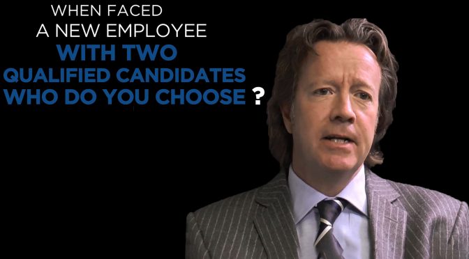 Andy McIver: Shared Experience - When faced a new employee with two qualified candidates who do you choose?