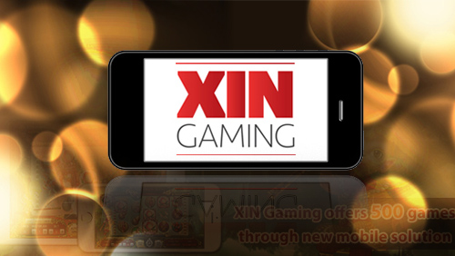 XIN Gaming offers 500 games through new mobile solution