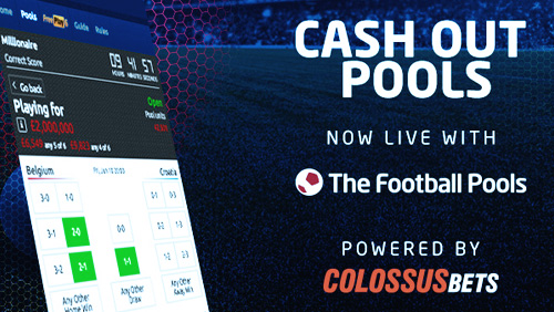 The Football Pools goes-live with ‘Cash Out Pools’ from Colossus Bets
