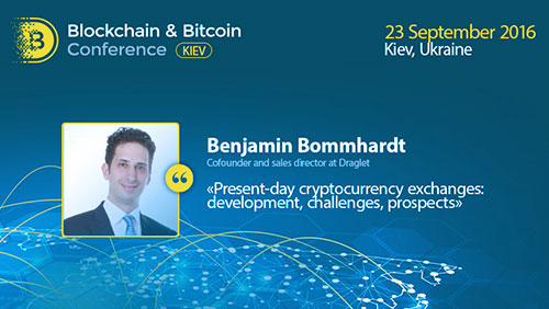 Blockchain & Bitcoin Conference will reveal prospects and risks of cryptocurrency exchanges