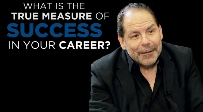 John English: Shared Experience - What is the True Measure of Success on your Career?