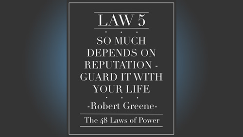 Pokerography: The Fifth Law of Power - Reputation