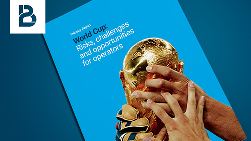 World Cup: risks, challenges and opportunities for operators