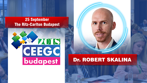 Central European panel discussion at CEEGC2018 Budapest to be moderated by Dr. Robert Skalina (Senior Advisor at WH Partners)