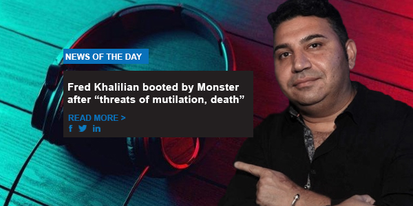 Fred Khalilian booted by Monster after “threats of mutilation, death”