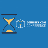 Are you ready for CoinGeek Week Conference?
