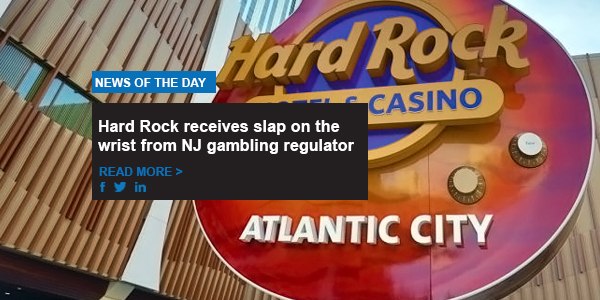 Hard Rock receives slap on the wrist from NJ gambling regulator