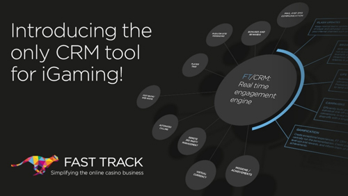 Fast Track – Introducing the only CRM tool for iGaming