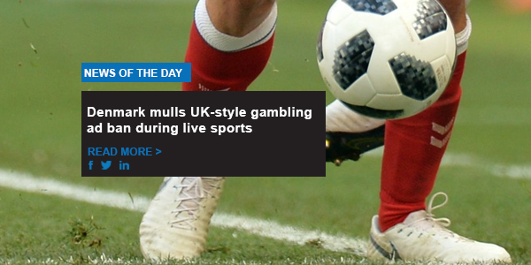Denmark mulls UK-style gambling ad ban during live sports