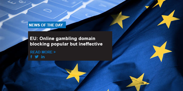 EU: online gambling domain blocking popular but ineffective