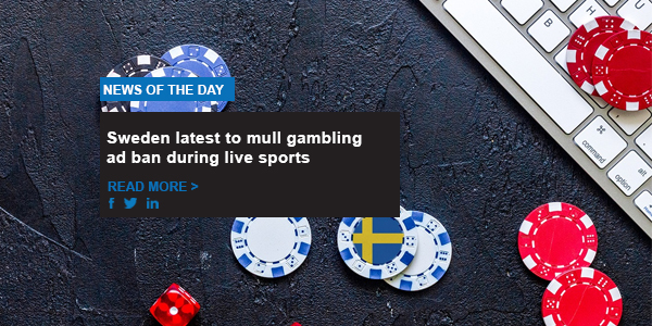 Sweden latest to mull gambling ad ban during live sports