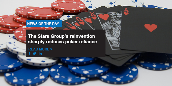 The Stars Group’s reinvention sharply reduces poker reliance