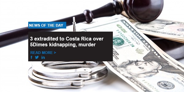 3 extradited to Costa Rica over 5Dimes kidnapping, murder