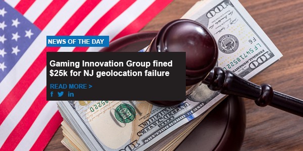 Gaming Innovation Group fined $25k for NJ geolocation failure