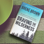 What poker can learn from Brené Brown’s ‘Braving the Wilderness’