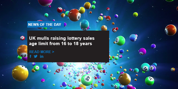 UK mulls raising lottery sales age limit from 16 to 18 years