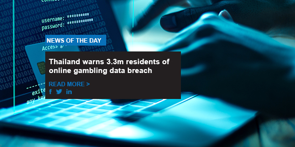 Thailand warns 3.3m residents of online gambling data breach