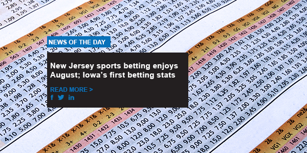 New Jersey sports betting enjoys August; Iowa’s first betting stats