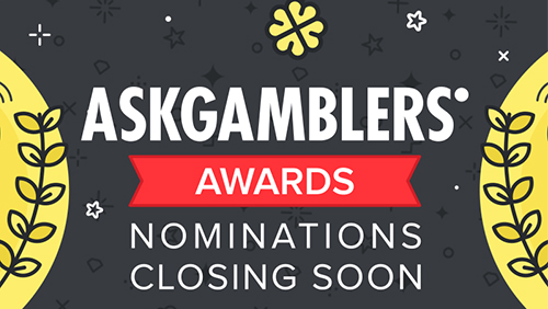 The nomination period for the AskGamblers Awards is about to end