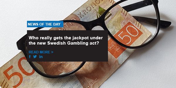 Who really gets the jackpot under the new Swedish Gambling act?