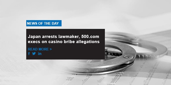 Japan arrests lawmaker, 500.com execs on casino bribe allegations